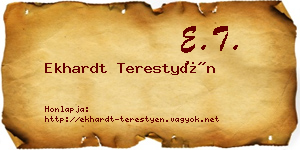 Ekhardt Terestyén névjegykártya